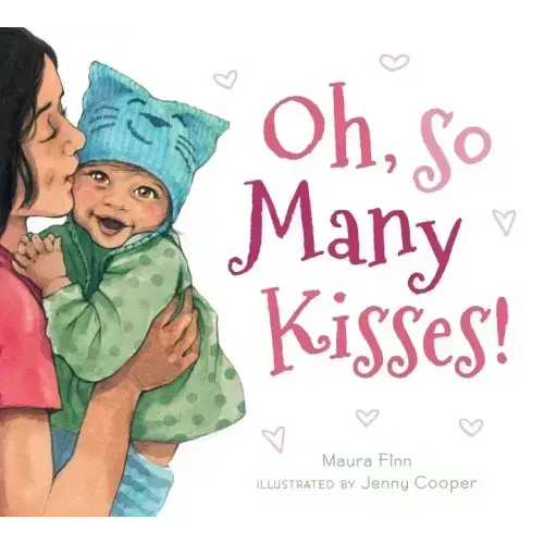 Oh, So Many Kisses Padded Board Book
