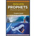 Stories of the Prophets: Prophet Jonah