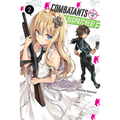 Combatants Will Be Dispatched!, Vol. 2 (Light Novel): Volume 2