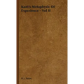 Kant's Metaphysic of Experience - Vol II