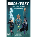 Birds of Prey: The End of the Beginning