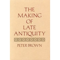 The Making of Late Antiquity