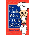 The Chef's Wife's Cook Book