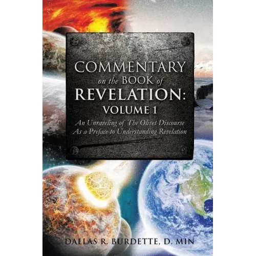 Commentary on the Book of Revelation: Volume 1