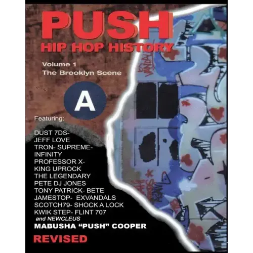 Push Hip Hop History: The Brooklyn Scene