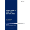 Christianity and the Disciplines: The Transformation of the University
