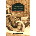 Christmas on State Street:: 1940's and Beyond