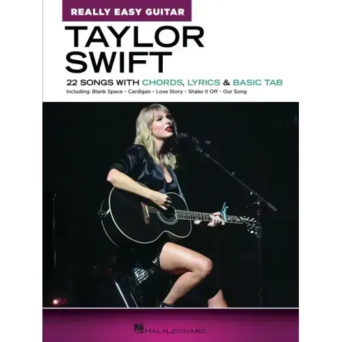 Taylor Swift - Really Easy Guitar: 22 Songs with Chords, Lyrics & Basic Tab
