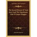 The Sacred Hymns Gl' Inni Sacri and the Napoleonic Ode Il Cinque Maggio