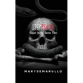 StepPsycho - Tangled hearts, twisted fates: (A dark romance duet book1)