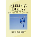 Feeling Dirty?: Life As A Laundromat Owner