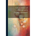 Outlines of Chordate Development