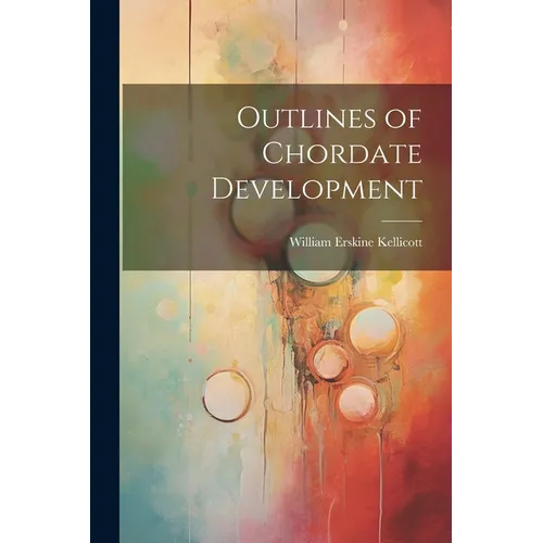 Outlines of Chordate Development
