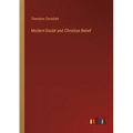 Modern Doubt and Christian Belief