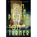 Palm Beach Piranha