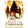 Liberty For Christmas