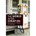The World After Cheap Oil