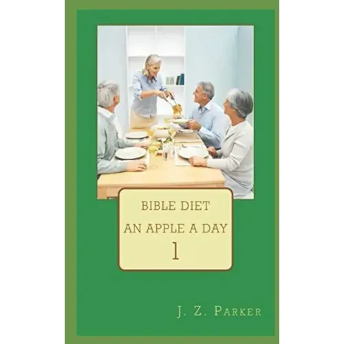 Bible Diet: An Apple A Day