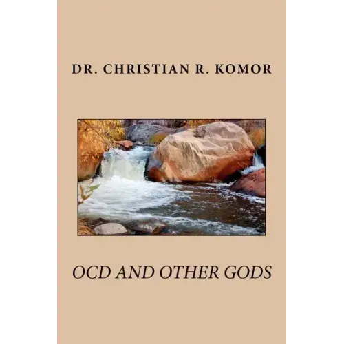 OCD And Other Gods