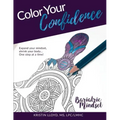 Color Your Confidence: Bariatric Mindset Coloring Book