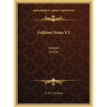Folklore Notes V2: Konkan (1915)