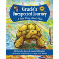 Gracie's Unexpected Journey: A Story of Hope