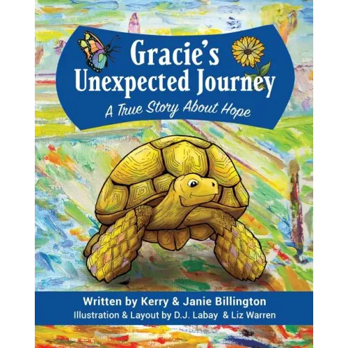 Gracie's Unexpected Journey: A Story of Hope