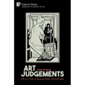 Art Judgements: Art on Trial in Russia after Perestroika