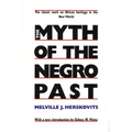 The Myth of the Negro Past