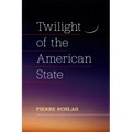 Twilight of the American State