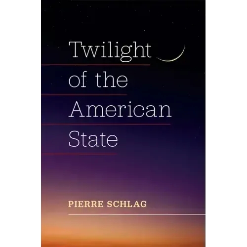 Twilight of the American State