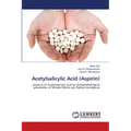Acetylsalicylic Acid (Aspirin)