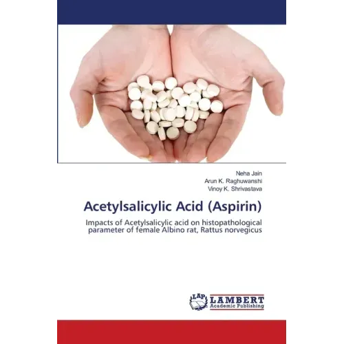 Acetylsalicylic Acid (Aspirin)