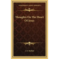 Thoughts on the Heart of Jesus