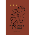 My Horse Riding: Record each day you spend with your horse