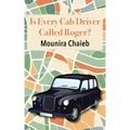 Is Every Cab Driver Called Roger?