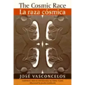 The Cosmic Race / La Raza Cosmica