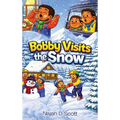 Bobby Visits the Snow