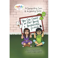 You Can Count on Me! Being a Responsible Friend