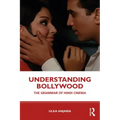 Understanding Bollywood: The Grammar of Hindi Cinema