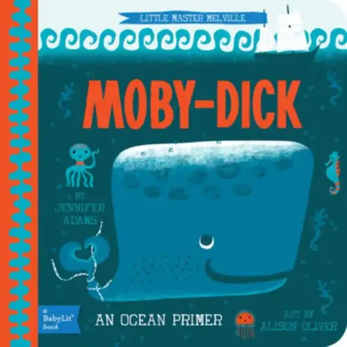 Moby Dick: A Babylit(r) Ocean Primer