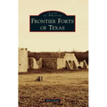 Frontier Forts of Texas