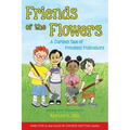 Friends of the Flowers