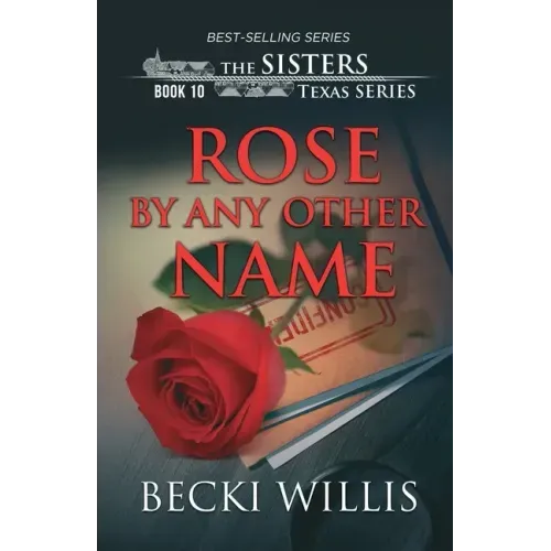 Rose by Any Other Name