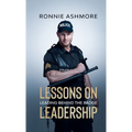 Lessons on Leadership: Leading Behind the Badge