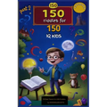 150 Riddles for 150 IQ Kids part 2: Riddles reloaded