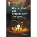 Orreries, Clocks, and London Society: The Evolution of Astronomical Instruments and Their Makers