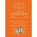 Symphony No. 4 in G Major for Soprano and Orchestra