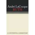 Ruth: A Continental Commentary