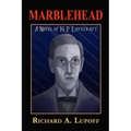 Marblehead: A Novel of H. P. Lovecraft